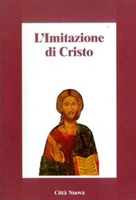 L'imitazione di Cristo L'imitazione di Cristo