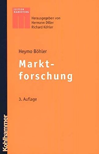 Download Marktforschung (Kohlhammer Edition Marketing)