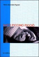 Download Nato piccino picciò. L'assistenza e la cura del neonato piccolissimo Download Nato piccino picciò. L'assistenza e la cura del neonato piccolissimo