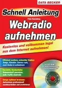 Preisvergleich Produktbild Webradio aufnehmen, m. CD-ROM