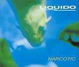 Narcotic - Liquido