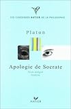 Les classiques Hatier de la philosophie : Platon : Apologie de Socrate