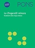 Image de Lo Zingarelli minore. Vocabolario della lingua ita