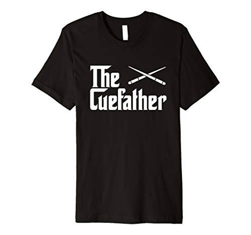 Funny Billiards Lovers Shirts GiftsThe Cue Father Funny Pool Billiards Player T-Shirt Gift T-ShirtOEKO-TEX STANDARD 100