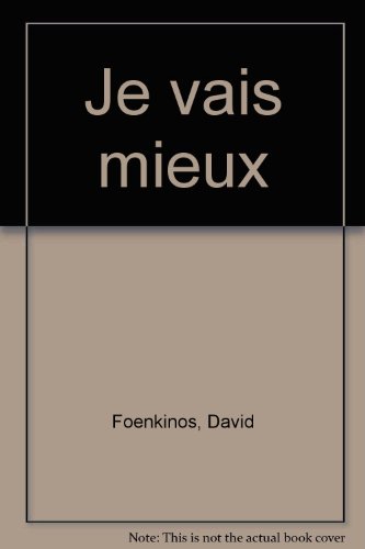 couverture de : Je vais mieux