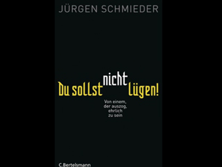 Du sollst nicht lügen!: Von einem, der auszog, ehrlich zu sein: Amazon.de: Schmieder, Jürgen: Bücher