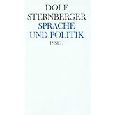 Schriften, Bd.11, Sprache und Politik: XI: Sprache und Politik