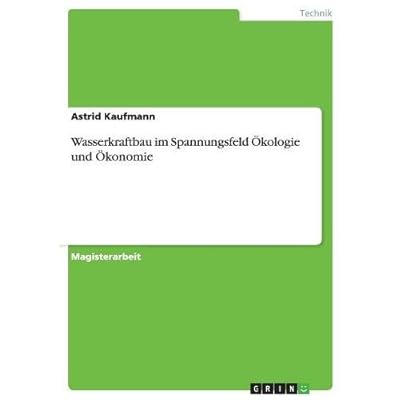 [PDF] Download Wasserkraftbau im Spannungsfeld Á–kologie und Á–konomie Kostenlos