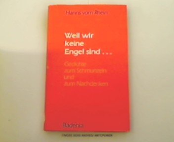 Preisvergleich Produktbild Weil wir keine Engel sind ...