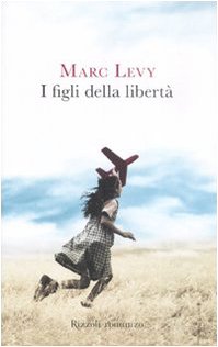 Download I figli della libertà Download I figli della libertà