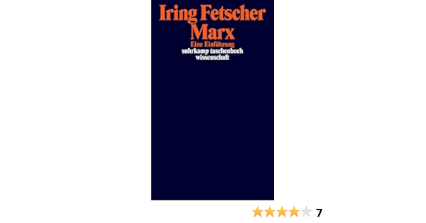 Marx Eine Einfuhrung Suhrkamp Taschenbuch Wissenschaft Amazon De Fetscher Iring Bucher