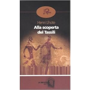 Alla scoperta del Tassili