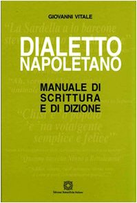 Dialetto Napoletano Poesie Di Natale In Napoletano.Dialetto Napoletano Manuale Di Scrittura E Di Dizione Pdf Download Aputsiaghhara