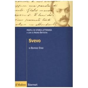 Svevo. Profili di storia letteraria Svevo. Profili di storia letteraria