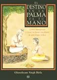 Image de El Destino En La Palma De Tu Mano/destiny In The Palm Of Your Hands