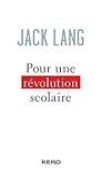 Pour une révolution scolaire