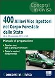400 allievi vice ispettori nel Corpo Forestale dello Stato