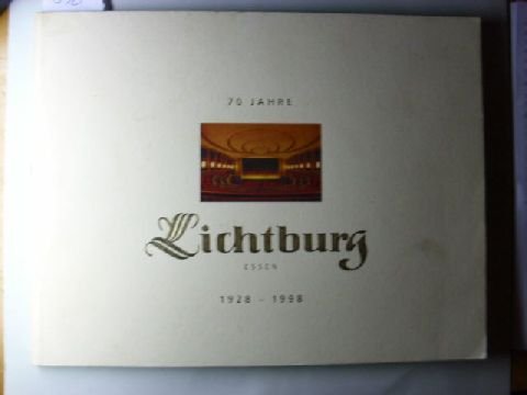 70 Jahre Lichtburg Essen 1928 - 1998