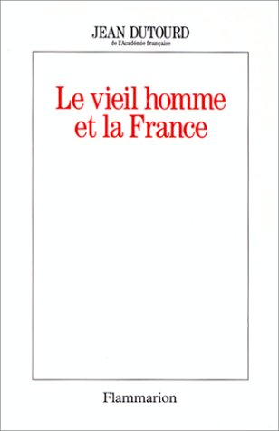 couverture de : Le Vieil homme et la France