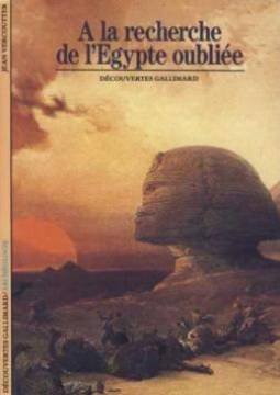 la recherche de l'Egypte oubliée