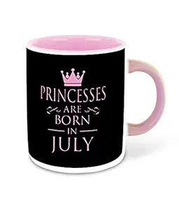 DecorVecor - Princess are Born in July Printed Pink Inner Colour Ceramic Coffee Mug | Drink | Milk Cup - Best Gift | Princess Happy Birthday (Design 6)