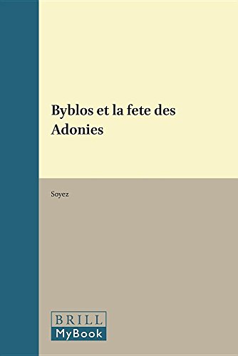 Byblos Et LA Fete Des Adonies