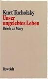 Cover zum Buch Unser ungelebtes Leben: Briefe an Mary