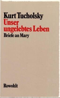Cover zum Buch Unser ungelebtes Leben: Briefe an Mary