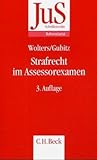 Image de Strafrecht im Assessorexamen: Eine Darstellung der wesentlichen Anforderungen an das materiell- und