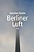 Produktbild Berliner Luft - Roman
