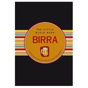 Birra. Piccola guida alla bevanda più amata del mondo