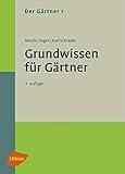 Image de Der Gärtner 1. Grundwissen für Gärtner