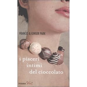 I piaceri intimi del cioccolato