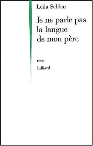 couverture de : Je ne parle pas la langue de mon p&egrave;re