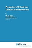 Image de Perspectives of Oil and Gas: The Road to Interdependence