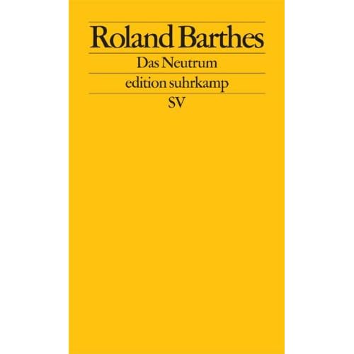 [PDF] Download Das Neutrum: Vorlesung am CollÁ¨ge de France 1977†“1978 (edition suhrkamp) Kostenlos