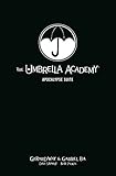 The Umbrella Academy Library Edition Volume 1: Apocalypse Suite (Umbrella Academy: Apocalypse Suite, Band 1) by 