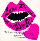 Love Poems With an After-Bite!: For Bitter and Battered Lovers Love Poems With an After-Bite!: For Bitter and Battered Lovers