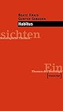 Habitus (Einsichten. Themen der Soziologie) by 