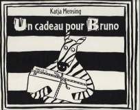 couverture de : Un cadeau pour Bruno