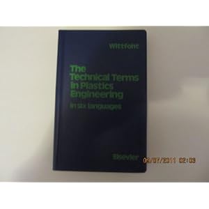 The Technical Terms in Plastics Engineering