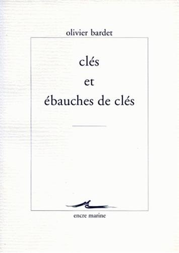 Clés et ébauches de clés