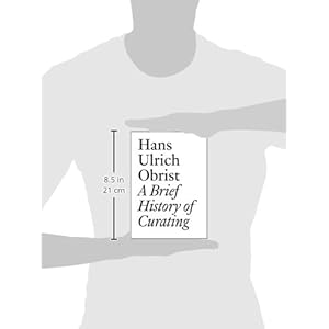 A Brief History of Curating