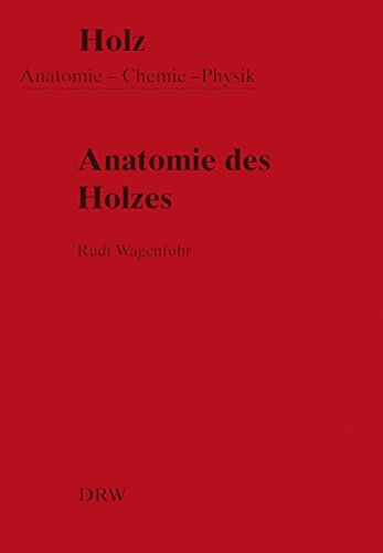 Download Anatomie des Holzes Download Anatomie des Holzes