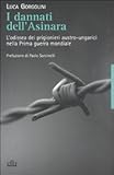 Image de I dannati dell'Asinara. L'odissea dei prigionieri austro-ungarici nella Prima guerra mondiale