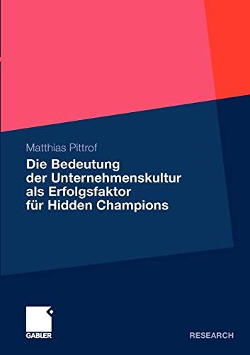 Die Bedeutung der Unternehmenskultur als Erfolgsfaktor für Hidden Champions