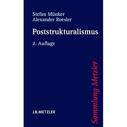 [PDF] Download Poststrukturalismus (Sammlung Metzler) Kostenlos