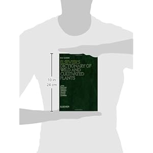 Elsevier's Dictionary of Wild and Cultivated Plants