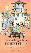 couverture de : Gens et brigands de Pimentville