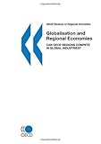 Image de Globalisation and Regional Economies: Can OECD Regions Compete in Global Industries?